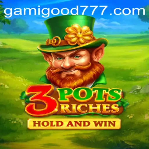 Descubra o Universo de 3potsRiches: A Nova Sensação da Gamigood