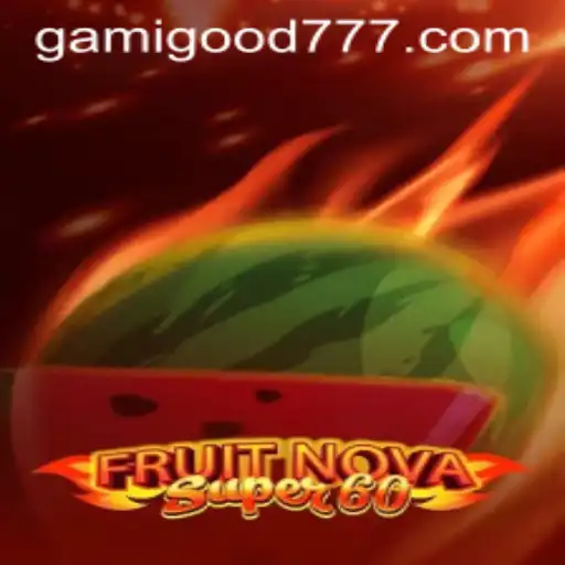 Explorando o Mundo Vibrante de FruitNovaSuper60: O Jogo do Ano da Gamigood